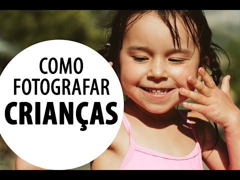 Vídeo: Como Fotografar Crianças