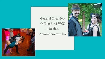 West Coast Swing Basic Steps - WCS Beginner - 3 Primary Basics Overview