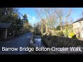 Barrow bridge smithills estate  west pennine moors circular walk