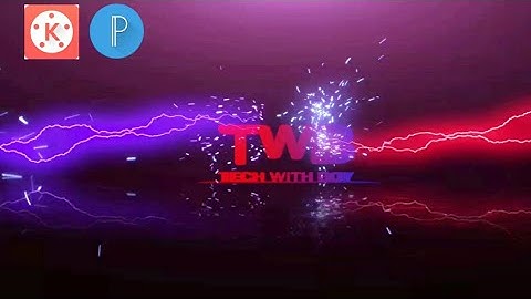 Electric Intro with Logo Animation Kinemaster Tutorial || Tech with boy