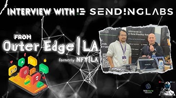 Sending Labs Interview | Outer Edge LA 2023