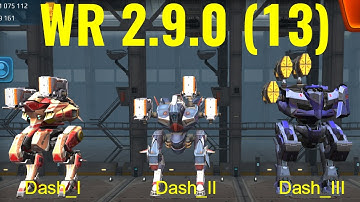 WR 2.9.0 (13) Prototype Dash War Robots testing gameplay