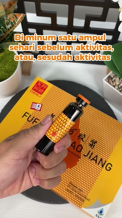 Minum Fufang Ejiao Jiang setiap hari, ya