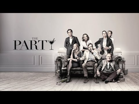 The Party 2017 Full Comedy Drama Movie Timothy Spall Kristin Scott Thomas