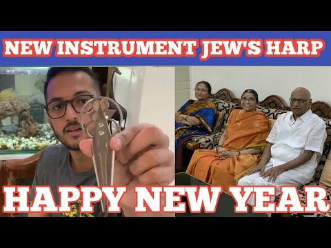 NEW INSTRUMENT JEW&rsquo;S HARP. అందరికి నూతన సంవత్సర శుభాకాంక్షలు.