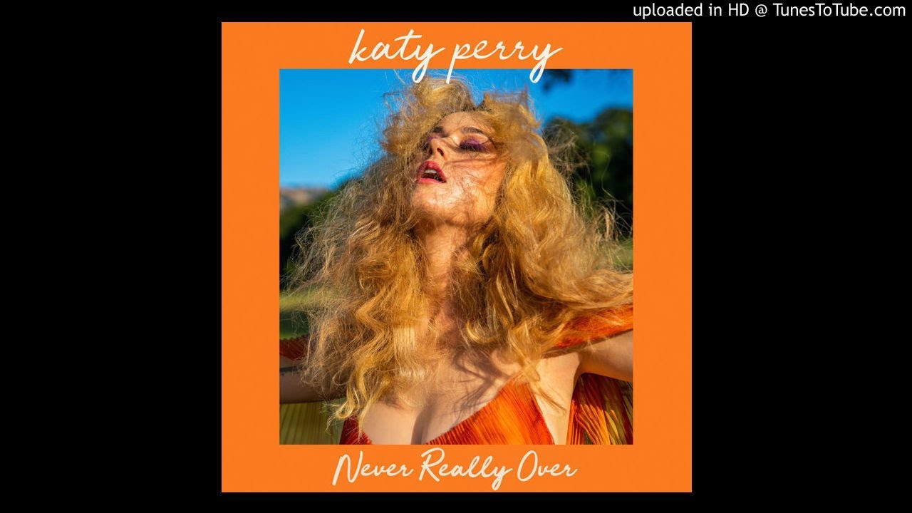 Katy Perry - Never Really Over (Audio)