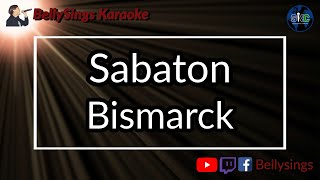 Sabaton - Bismarck (Karaoke)