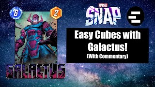 Easy Cubes with Galactus! Now with Commentary! MARVEL SNAP 🔥