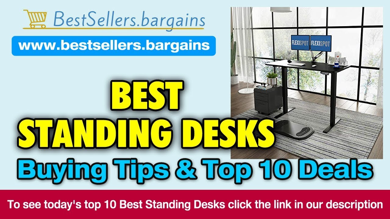 Standing Desks Buying Tips Top 10 Deals Youtube