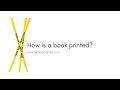 How is a book printed