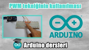 Arduino PWM tekniğinin kullanılması ( ARDUİNO DERSLERİ #26 )
