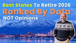 10 Best States You Can Retire In Without Guesswork 2026