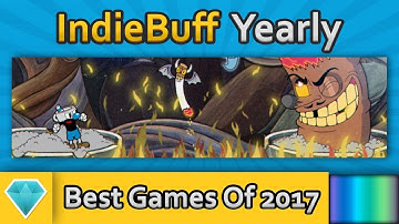 Top 25 Indie Games Of 2017