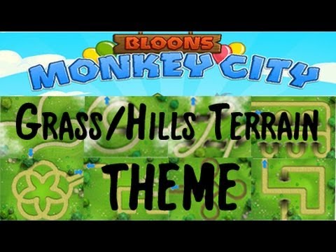 Bloons Monkey City: Grass/Hills Terrain THEME (epic)