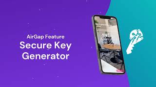 AirGap Feature — Secret Key Generator screenshot 4