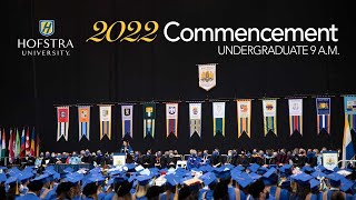 2022 Undergraduate I Commencement - Hofstra University