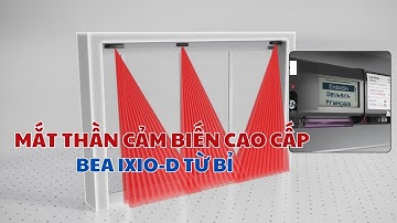 ✅ Giới thiệu mắt thần cảm biến cao cấp BEA IXIO-D Bỉ cho cửa tự động