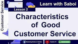 2 - Characteristics Of Good Customer Service