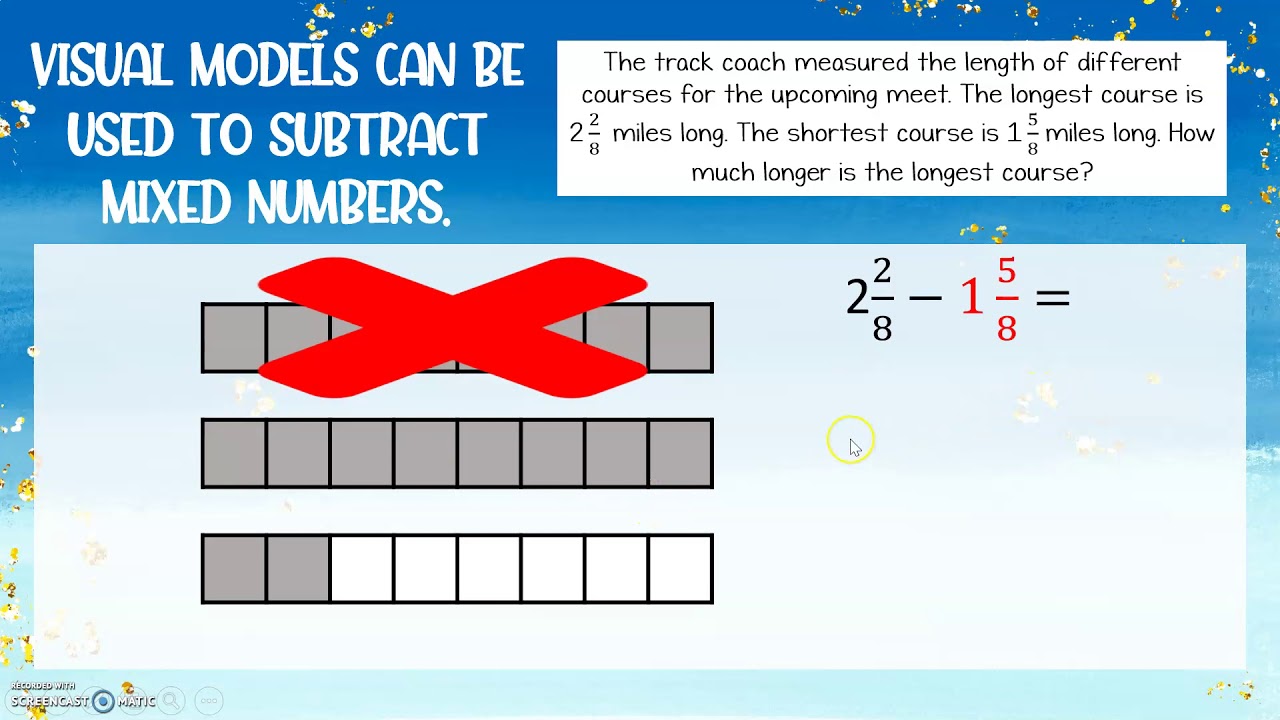 modeling-subtraction-of-mixed-numbers-youtube