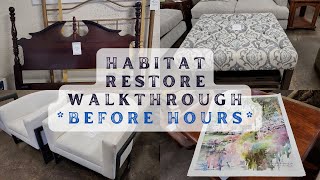 Habitat ReStore Walkthrough *Before Hours Preview* #shopping #decor #thrifting