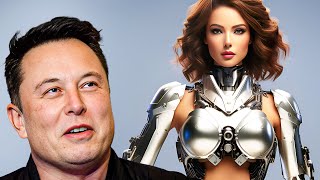 Elon Musk Ranks ALL His HOTTEST AI Robot Girlfriends