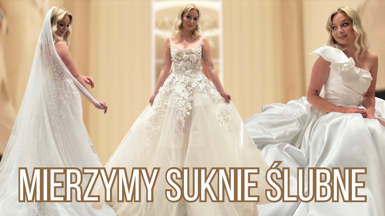 MIERZYMY SUKNIE ŚLUBNE 👰🏼‍♀️💍- czy znalazłam tą jedyną? ￼