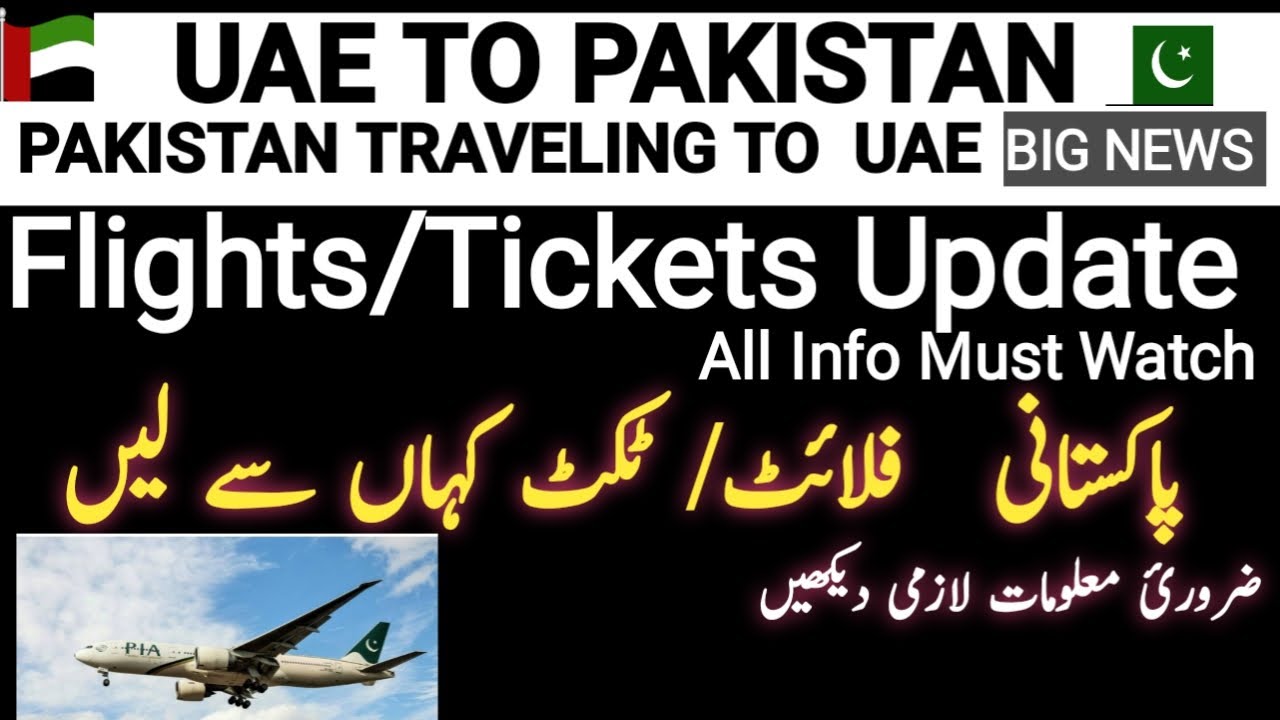 Airline Flight Tickets Information Update / Pakistani ...