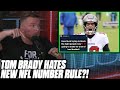 Pat McAfee Reacts To Tom Brady HATING New NFL Jersey Number Rule