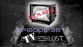 TV Of The Lost — Episode 381 — Paris, La Boule Noire rus sub