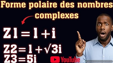 Forme polaire des nombres complexes, les nombres complexes, maths gil