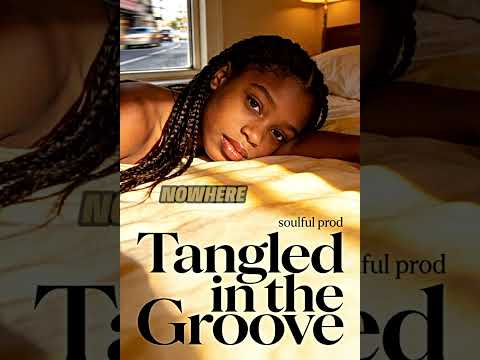 Tangled in the groove / soulful prod.