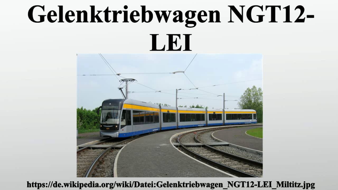 Gelenktriebwagen NGT12-LEI