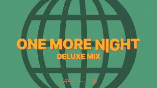 Lost Frequencies Feat. Easton Corbin - One More Night (Deluxe Mix)