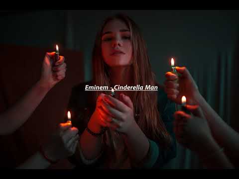 Eminem Cinderella Man Slowed Reverb