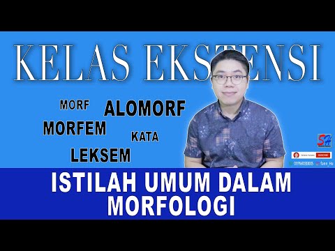 ISTILAH UMUM DALAM MORFOLOGI