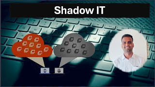 What is Shadow IT? How it effect an organisation? How to stay safe? All discussed in details. 🥸