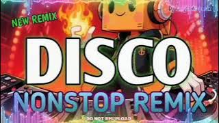 NEW🔥 2025/2026 DISCO NONSTOP REMIX -Dj Lerjohn remix 