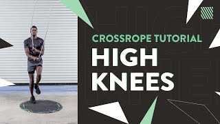 Jump Rope Exercise Tutorial - High Knees [Crossrope]