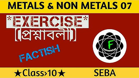 Class10 Science ||Chapter 3- Metals And Non-metals 07|| Bengali Medium ধাতু এবং অধাতু