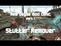 Fallout New Vegas Mod Clinic - Part 1 (REVISED) : Stutter Remover