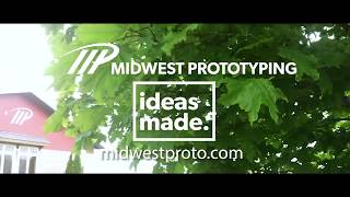 Midwest Prototyping Parts Made Fast