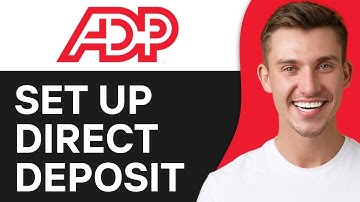 HOW TO SET UP DIRECT DEPOSIT IN ADP (2025)