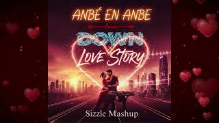 Anbe En Anbe X Down X Love Story - Sizzle Mashup Harris Jayaraj ,Taylor Swift ,Jay Sean
