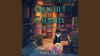 Chapter 129 - Crochet Calamity (A Hazel Stitchworth Cozy Mystery—Book 7)
