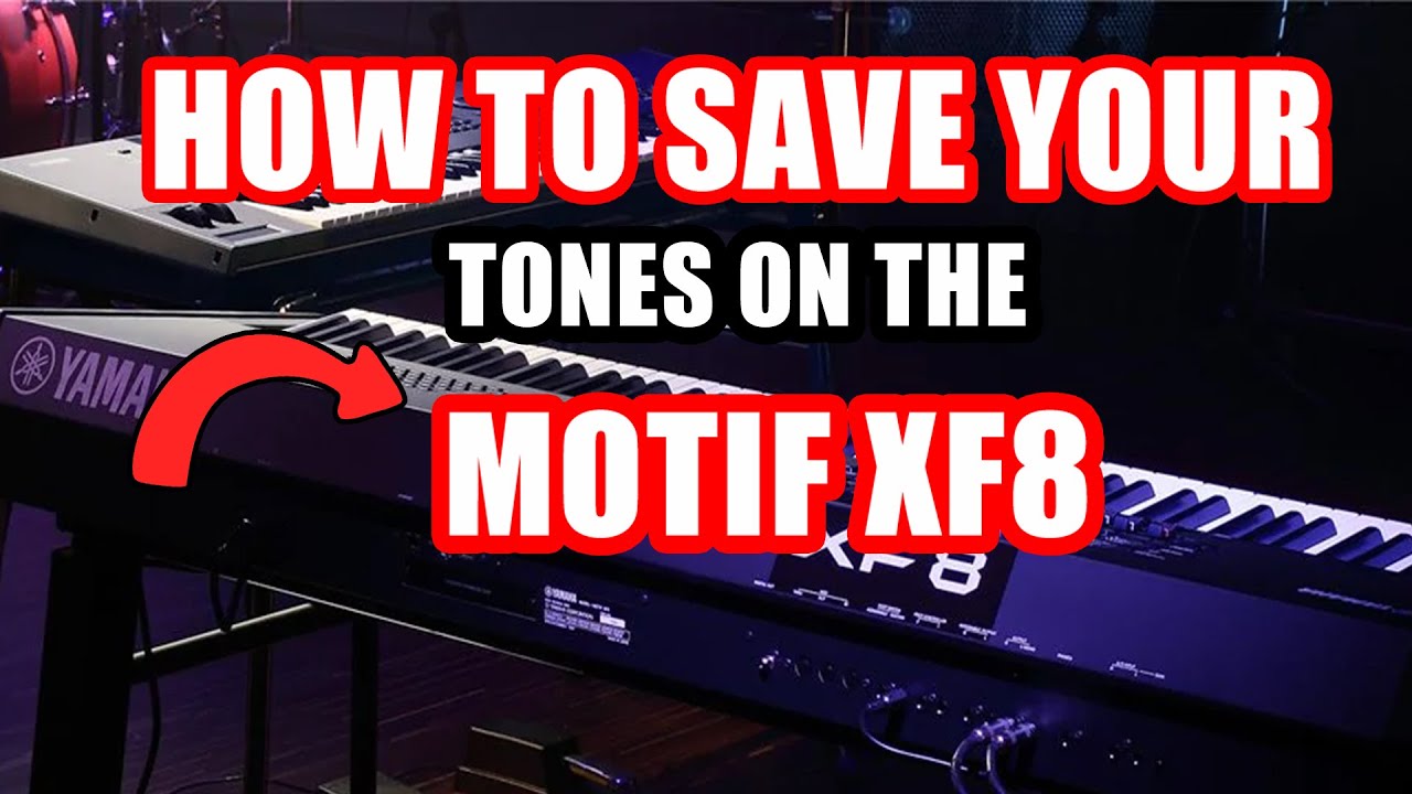 How to save your tones on the Motif XF8 