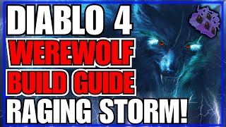 Diablo 4 Endgame Werewolf Build Guide!! Easy 50+ Nightmare Dungeons!! (Updated Written Guide)