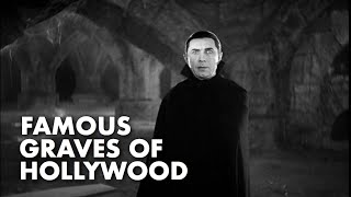 Famous Graves of Hollywood - Bela Lugosi, Vampira, Carrie Fisher, Sharon Tate, Bill Paxton & MORE