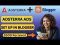 Adsterra + Blogger Tutorial: How to Start Earning from Your Blog in 2025