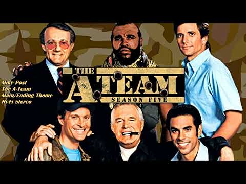 Main/ Ending Theme [Fifth Season] - Mike Post - The A-Team