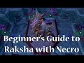 Necromancers guide to kill raksha the shadow colossus